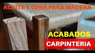 Aceite y cera para madera Protección natural carpinteria woodworking [upl. by Yerfej]