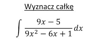 Całki funkcji wymiernych cz7 [upl. by Zela]