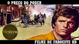 O Preço do Poder  Filme de Faroeste  Filme Completo em Portugues [upl. by Nasah]