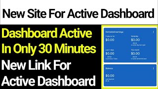 Adsense Active Dashboard New Method  Adsense Active Dashboard New Site  New Link For Adsense [upl. by Lleruj]