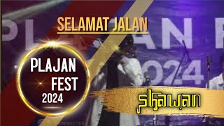 Tipe X  Selamat Jalan Cover Skawan Band  LIVE PLAJAN FEST 2024 [upl. by Nnayar691]