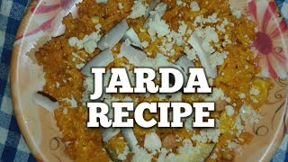 Jarda Polao Recipe llSweet Rice ll Meethe Chawal ll Perfect Jarda [upl. by Gayelord]