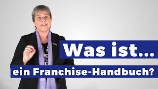 Was ist ein FranchiseHandbuch Definition [upl. by Shevlo266]