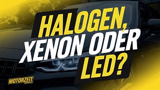 Halogen Xenon oder LED Scheinwerfer im Vergleich [upl. by Lubet]