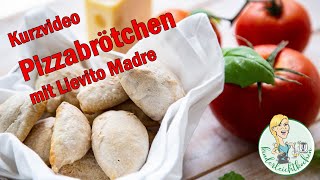 Kurzvideo Pizzabrötchen  Pizzateig mit Lievito Madre im Thermomix [upl. by Sirrah]