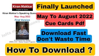 How To Download Cue Card Pdf  Makkar Ielts Speaking Pdf 2022  May To August  Cue Cards List [upl. by Eanad]