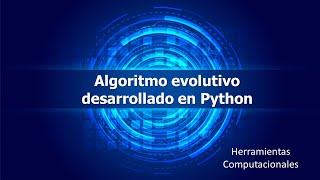 Algoritmo evolutivo desarrollado en Python [upl. by Dorthea876]