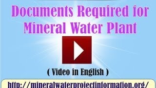 Documents Required for Mineral Water Plant Video in English [upl. by Erdried710]