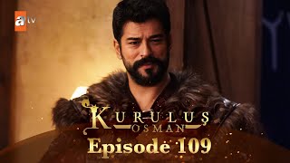 Kurulus Osman Urdu  Season 4 Episode 109 [upl. by Rezeile]