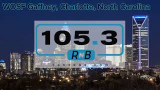 WOSF 1053 HD1 Gaffney South Carolina Charlotte North Carolina 1053 RnB [upl. by Atikram894]