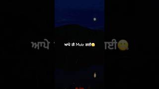 Aape karke waade Aape hi mukar gayi love trending newpunjabisong shorts [upl. by Rabbaj]