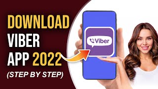 How To Download Viber App 2022  Viber Mobile App Download amp Installation Guide [upl. by Calesta]