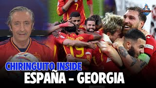 ⚽ESPAÑA  GEORGIA  CHIRINGUITO INSIDE  Octavos de final de la Eurocopa [upl. by Dnartreb]