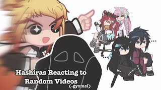 Hashiras reacting to Random Videos  1  Sanegiyuu Obamitsu Shinomitsu  Read DESC [upl. by Boys404]