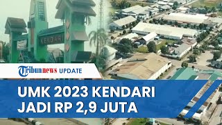 UMK Kendari Tahun 2023 Naik 604 Persen dan Mulai Berlaku pada 2 Januari [upl. by Senga]