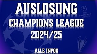 Champions League Auslosung 202425 [upl. by Tana]