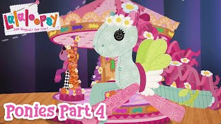 Lalaloopsy Ponies The Big Show 🐴  Part 4 🎥 [upl. by Anyaled315]