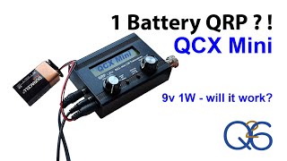 1 Battery QRP with QCX Mini  will it work [upl. by Cayla]