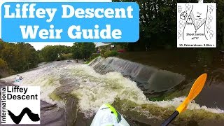 Liffey Descent Weir Guide [upl. by Gemperle]