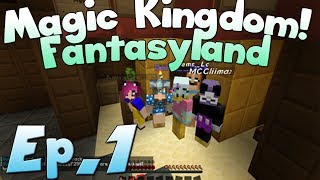 Magic Kingdom Ep1 Fantasyland [upl. by Velma]