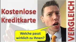 Kostenlose Kreditkarte ► Welche passt wirklich zu Ihnen [upl. by Aksehcnarf]