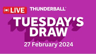 Thunderball live draw tonight tuesday  thunderball live tonight draw 27 Feb 2024 [upl. by Aerbua555]