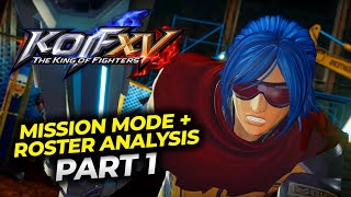 KOF XV King of Fighters 15  Mission Trial Mode and Roster Analysis  Part 1 [upl. by Isadora]