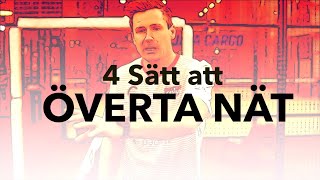 TAKTIK  4 sätt att överta nät [upl. by Olivier463]