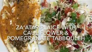 Zaatar Plaice with Cauliflower and Pomegranate Tabbouleh [upl. by Saraiya]