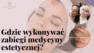 Medycyna Estetyczna gdzie wykonać zabieg na co zwrócić uwagę przy wyorze kliniki  OTCO Clinic [upl. by Ydwor410]