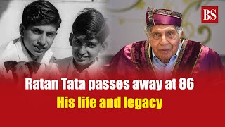 Ratan Tata passes away at 86 His life and legacy  Tata Sons [upl. by Ellennod930]