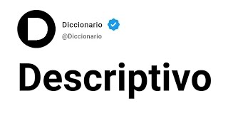 Descriptivo Significado En Español [upl. by Adihaj]