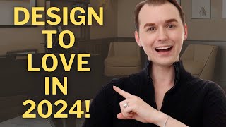 Whats New In Interior Design For 2024 [upl. by Anotyad177]