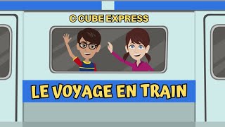 Le Voyage En Train  The Train Journey  Learn French Through Funny French Stories [upl. by Nirroc]