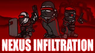 Nexus Infiltration [upl. by Acirema]