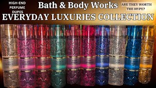 Review✨NEW EVERYDAY LUXURIES COLLECTION✨ ▌HighEnd Perfume DUPES ▌Bath amp Body Works [upl. by Orbadiah]