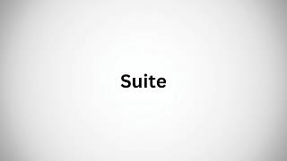 How to Pronounce suite in English [upl. by Adnwahsat]