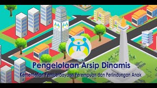 Pengelolaan Arsip Dinamis Kemen PPPA [upl. by Lux]