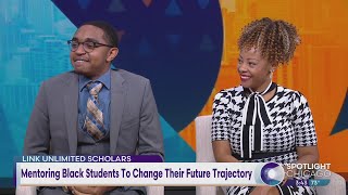 LINK Unlimited Scholars Mentoring Black Students To Change Their Future Trajectories [upl. by Laflam]