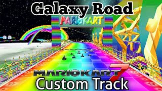 Mario Kart 7 Custom Track Galaxy Road [upl. by Eillit]