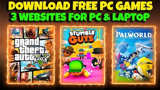 3 WEBSITES TO DOWNLOAD FREE PC GAMES  HOW TO DOWNLOAD GAMES IN LAPTOP  PC GAMES FREE DOWNLOAD 2024 [upl. by Sissel]