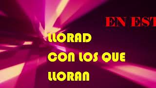 LLORAD con los que LLORAN [upl. by Hgielyak]