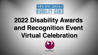 2022 Disability Awards and Recognition Event Virtual Celebration [upl. by Sabir]