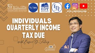 INDIVIDUALS  Quarterly Income Tax Due [upl. by Guildroy]