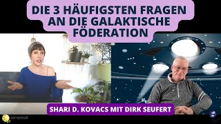 Erstkontakt und mehr ✨ Die 3 häufigsten Fragen an die Galaktische Föderation ✨ mit Dirk Seufert [upl. by Nuahsyt]