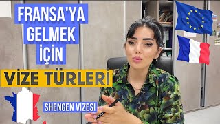 Fransa’ya Gelmek İçin Vize Türleri Schengen Vizesi Almak  Fransa’ya Gitmenin Yolları vize Fransa [upl. by Ayouqat]