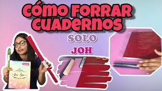 Cómo forrar cuadernos en Perú  SoloJoh [upl. by Carita]