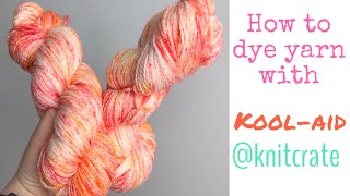 How to dye yarn with KoolAid  TeoMaes [upl. by Tallie]