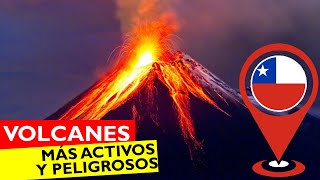 🌋 7 VOLCANES MÁS ACTIVOS Y PELIGROSOS DE CHILE [upl. by Doug]