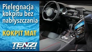 Pielęgnacja kokpitu w samochodzie bez nabłyszczania  Kokpit Mat  Tenzi Detailer [upl. by Pugh173]